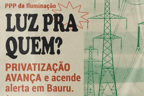 PPP da Iluminação em Bauru: contrato bilionário entrega serviço público à iniciativa privada até 2050