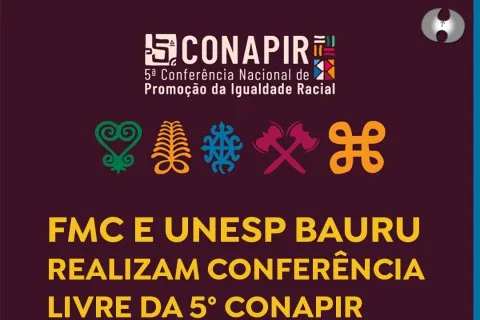 UNESP recebe Conferência Livre para a V CONAPIR convocada pelo coletivo: Formando Mentes Coletivas