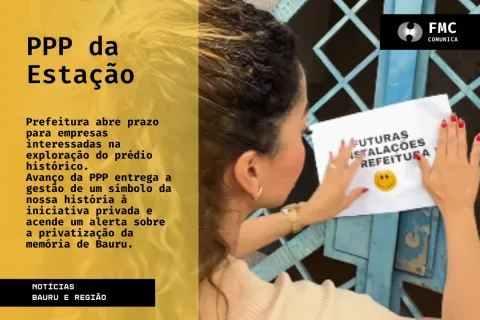 PPP da Estação: Prefeitura avança com edital para nova sede e acende alerta em Bauru